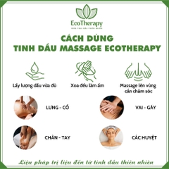Tinh Dầu Massage Cao cấp EcoTherapy [100ml] 4 loại mùi hương thảo mộc giúp thư giãn, giảm mệt mõi