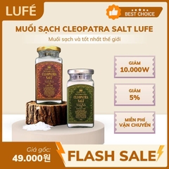 MUỐI SẠCH NHẤT THẾ GIỚI CLEOPATRA SALT LUFE