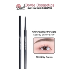 Chì Chân Mày Peripera Speedy Skinny Brow 0.05G