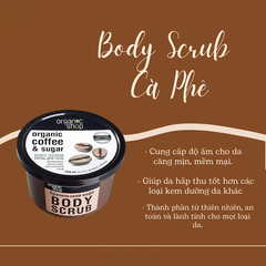 Tẩy Tế Bào Chết Toàn Thân Organic Shop Body Scrub