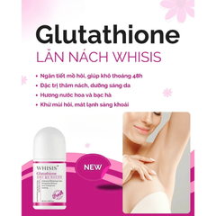 Lăn Khử Thâm Sáng Da Vùng Dưới Cánh Tay WHISIS Glutathione Fresh Roll On Deodorant 50ml