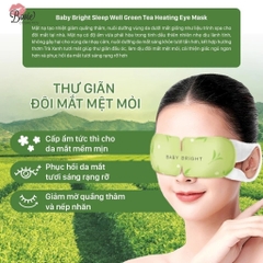 Mặt nạ xông hơi mắt trà xanh Baby Bright Sleep Well Green Tea Heating Eye Mask