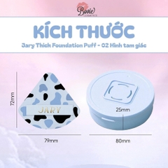 Mút tán kem nền dày Jary Thick Foundation Puff