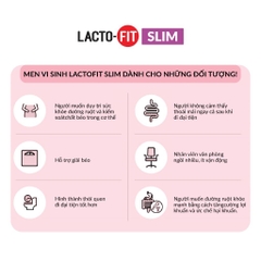 LACTO-FIT SLIM - HỖ TRỢ GIẢM CÂN, CÂN BẰNG HỆ TIÊU HOÁ