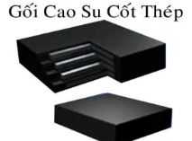 Gối Cầu Cao Su Bản Thép