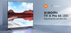 Google Tivi Xiaomi TV A Pro 65 inch QLED 4K điều khiển giọng nói (chính Hãng)
