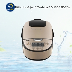 Nồi Cơm Điện Tử Toshiba RC-18DR3PV(G) - Số lượng có hạn