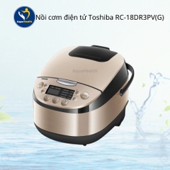 Nồi Cơm Điện Tử Toshiba RC-18DR3PV(G) - Số lượng có hạn