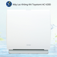 Máy Lọc Không Khí Toyotomi AC-V20D Nội Địa Nhật