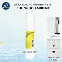 Lõi Lọc Nước ChungHo Ambient
