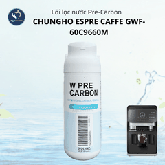 Lõi lọc nước ChungHo Espre Caffe