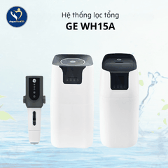 Hệ Thống Lọc Tổng GE WH15A - Bảo Vệ Sức Khỏe Và Nội Thất Toàn Diện