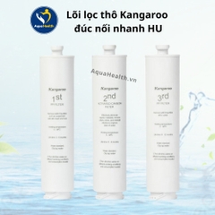 Bộ lõi lọc thô Kangaroo 123 (Nối nhanh, Thường, HU)