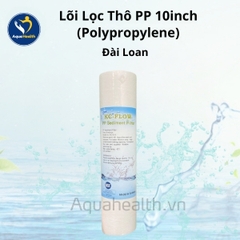 Lõi lọc thô PP 10 inch (Polypropylene) - Thái Lan, Đài Loan, Việt Nam