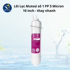 Lõi lọc thô Mutosi 123 (nối nhanh, thường)