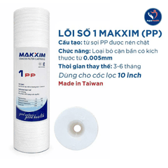 Bộ lõi lọc 123 Đài Loan Makxim 10 inch