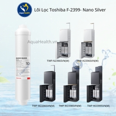 Lõi lọc Toshiba F-2399-Nano bạc-T33 - Lõi số 10
