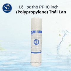 Lõi lọc thô PP 10 inch (Polypropylene) - Thái Lan, Đài Loan, Việt Nam