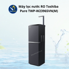 Máy Lọc Nước RO Toshiba Pure TWP-W2396SVN(M)