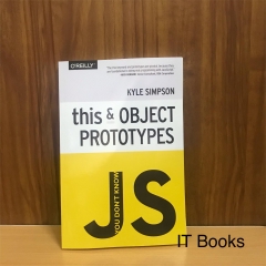 You don't know JS: this & Object Prototypes