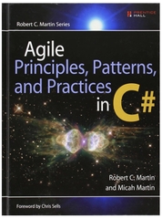 Agile Principles, Patterns, and Practices in C#