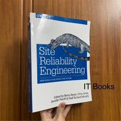 Site Reliability Engineering