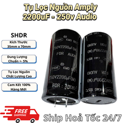 Tụ Lọc Nguồn Amly 2200uF 250v Audio SHDR - Kích Thước 35x70mm Hàng Mới Chất Lượng Cao