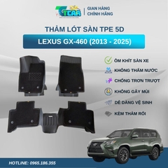Thảm lót sàn TPE 5D Lexus GX-460 (2013 - 2025)