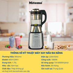 Máy Làm Sữa Hạt Và Xay Nấu Đa Năng Mitomo MSH-539V1, Công Suất 1800W, Bền Bỉ