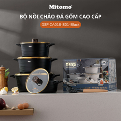 Bộ nồi đá gốm cao cấp Mitomo DSP CA018-S01-Black