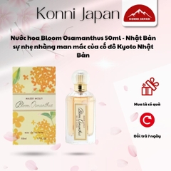 Nước hoa Bloom Osamanthus 50ml - Nhật Bản