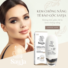 Kem Chống Nắng Sayja Nâng Tone Dưỡng Trắng SPF60 PA+++ | Kiểm Dầu, Chống Trôi, Phù Hợp Mọi Loại Da