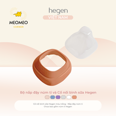 Bộ nắp đậy núm ti và Cổ nối bình sữa Hegen