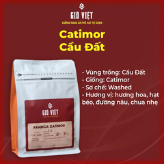 Cà phê Gió Việt Arabica Catimor sơ chế Washed Cầu Đất - Túi 250gr