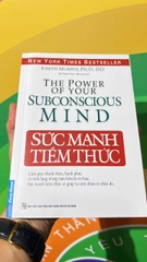 SỨC MẠNH TIỀM THỨC - TÁC GIẢ JOSEPH MURPHY 1