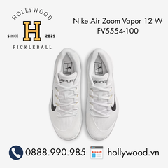 Giày Tennis Pickleball Nike Air Zoom Vapor 12 W FV5554-100