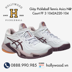 Giày Tennis Pickleball Asics Nữ Court FF 3 1042A220-104