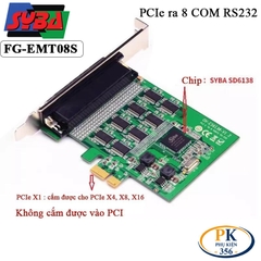Card PCI-E X1 mở rộng 8 cổng COM RS232 DB9 Syba FG-EMT09A / FG-EMT08S chính hãng, ổn định cao