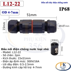 Đầu Cút Nối Dây Điện Chống Nước IP68 loại nhỏ 2 lõi L12-22 Ø4-7mm