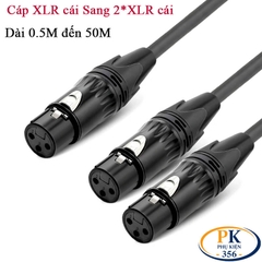 Dây cáp âm thanh DIY XLR cái sang 2 Canon XLR 3Pin cái – Đồng OFC, đầu mạ vàng, dài 0.5M – 50M