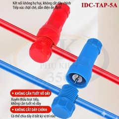 Đầu Nối Nhanh Trích Tách Dây Điện Xuyên Thấu Chữ T IDC-TAP-5A không cần tách vỏ dây