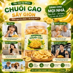 Chuối Cao Sấy Giòn 400gr - Giòn Tan Tự Nhiên, Ngọt Lành Mỗi Ngày