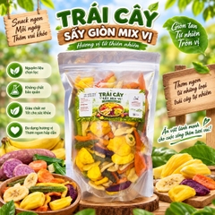 Trái Cây Sấy Giòn Mix Vị 500gr - Giòn Rụm, Đa Dạng Hương Vị