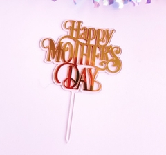 Topper mica Happy Mother's day vàng viền trong