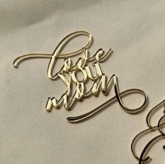 Topper mica love you mom chữ vàng nhỏ