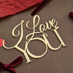 Topper mica I love YOU vàng mẫu mới