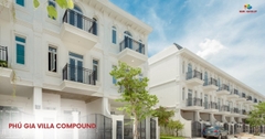 DỰ ÁN PHÚ GIA VILLA COMPOUND