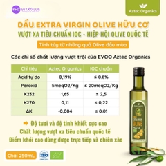 Dầu Extra Virgin Olive hữu cơ 250 ml - Aztec Organics