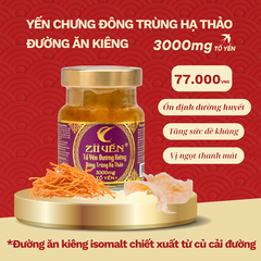 Yến chưng Đông Trùng HT - Đường ăn kiêng 3000mg Tổ Yến