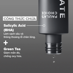 2% BHA Liquid Exfoliant/ TẨY TẾ BÀO CHẾT DÀNH CHO DA DẦU- HỖN HỢP